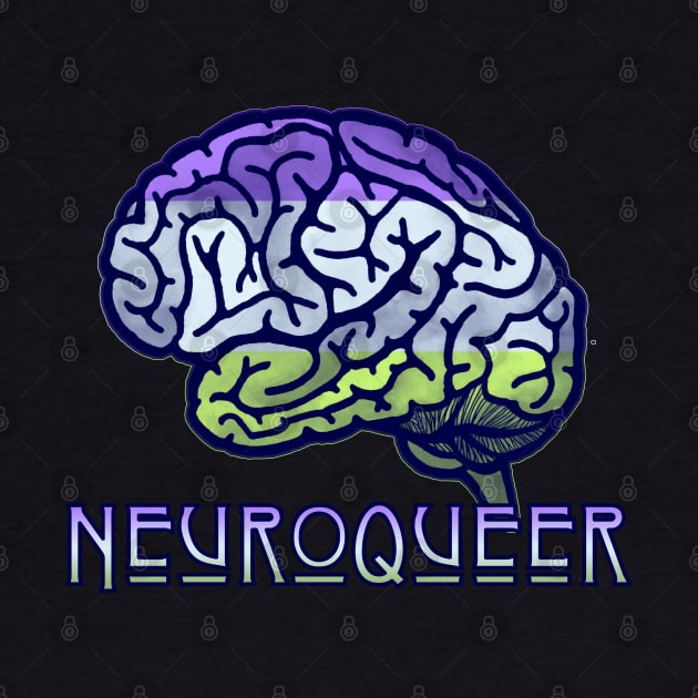 Neuroqueer Genderqueer by LondonAutisticsStandingTogether